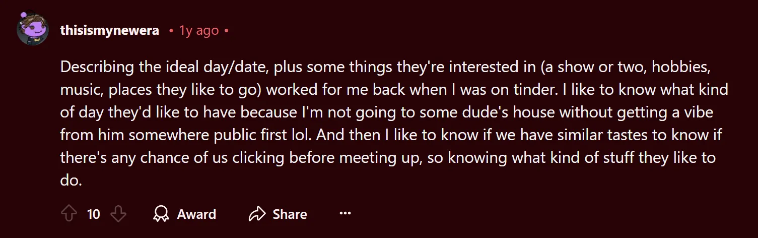 A Reddit user’s testimony to preferring interest/ hobby-based bios on Tinder.