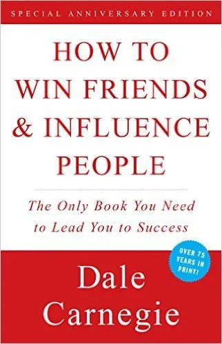 Wie man Freunde gewinnt von Dale Carnegie