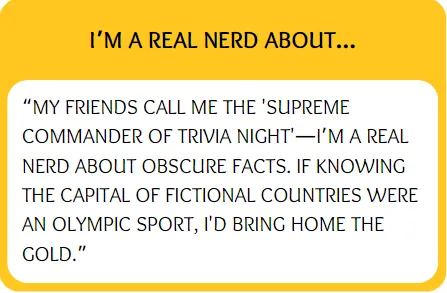 Lustige Bumble Prompt Antwort fuer ich bin ein echter Nerd, wenn es um... geht