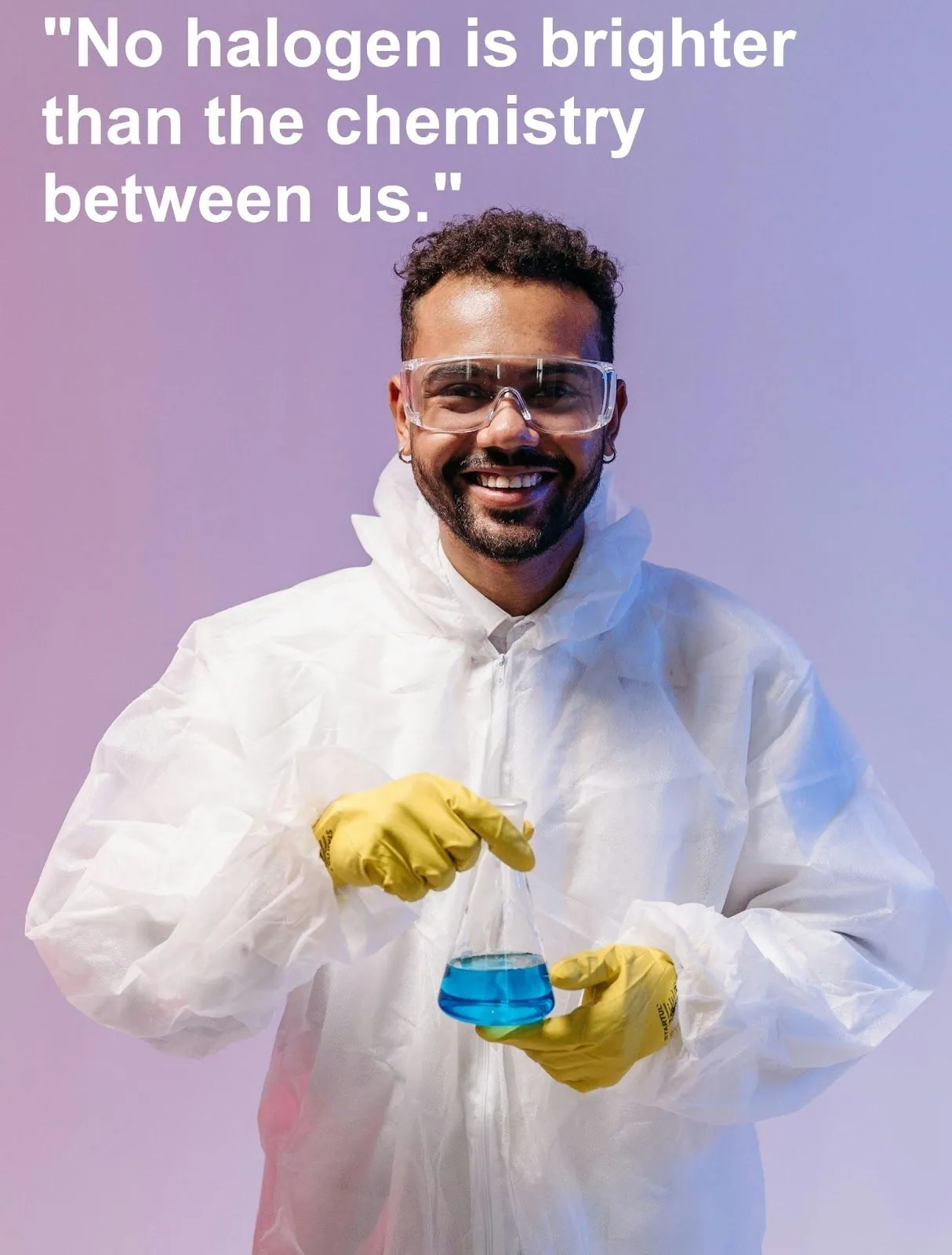Funny chemistry pick up lines example